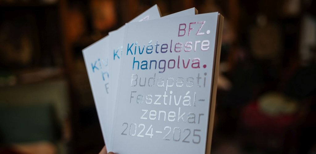 Bejelentette 2024-25-ös évadát a Fesztiválzenekar