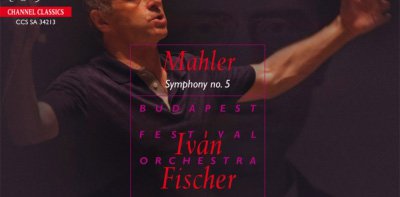 FISCHER IVÁN: MAHLER 5. SZIMFÓNIA