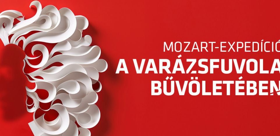 Mozart-expedíció – A varázsfuvola bűvöletében